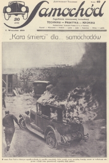 Samochód : ilustrowany tygodnik : zagadnienia nowoczesnej komunikacji : technika, praktyka, kronika. [R.2], 1930, nr 49