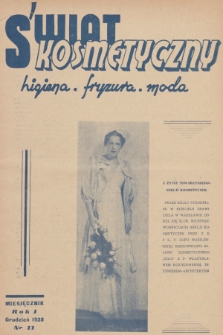 Świat Kosmetyczny : higiena, fryzura, moda. R.1, 1938, nr 11