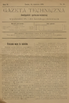 Gazeta Techniczna : dwutygodnik społeczno-techniczny. R.2, 1899, nr 11