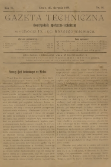 Gazeta Techniczna : dwutygodnik społeczno-techniczny. R.2, 1899, nr 16