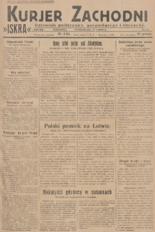 Kurjer Zachodni Iskra : dziennik polityczny, gospodarczy i literacki. R.19, 1928, nr 173