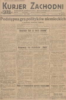 Kurjer Zachodni Iskra : dziennik polityczny, gospodarczy i literacki. R.19, 1928, nr 175