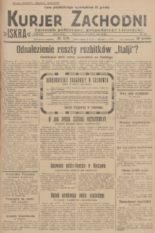 Kurjer Zachodni Iskra : dziennik polityczny, gospodarczy i literacki. R.19, 1928, nr 193