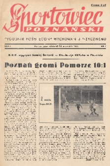 Sportowiec Poznański : tygodnik poświęcony wychowaniu fizycznemu. R.1, 1945, nr 7