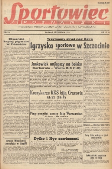 Sportowiec Poznański : tygodnik poświęcony wychowaniu fizycznemu. R.2, 1946, nr 15