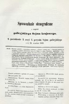 [Kadencja II, sesja III, pos. 9] Sprawozdanie Stenograficzne z Rozpraw Galicyjskiego Sejmu Krajowego. 9. Posiedzenie 3. Sesyi 2. Peryodu Sejmu Galicyjskiego