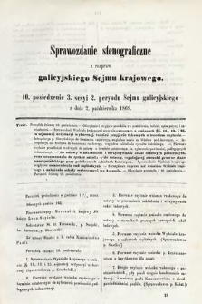 [Kadencja II, sesja III, pos. 10] Sprawozdanie Stenograficzne z Rozpraw Galicyjskiego Sejmu Krajowego. 10. Posiedzenie 3. Sesyi 2. Peryodu Sejmu Galicyjskiego