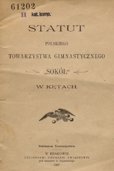 Statut Polskiego Towarzystwa Gimnastycznego "Sokół" w Kętach