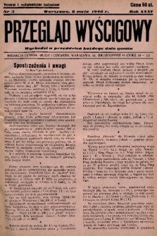 Przegląd Wyścigowy. R.35, 1948, nr 3