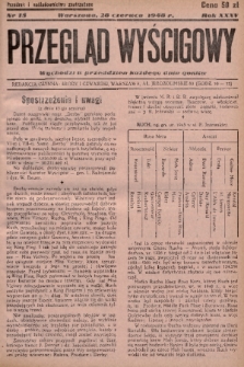 Przegląd Wyścigowy. R.35, 1948, nr 15