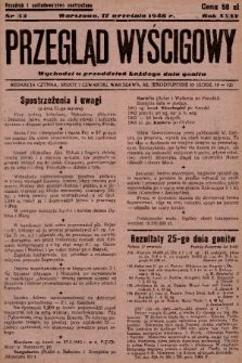 Przegląd Wyścigowy. R.35, 1948, nr 33