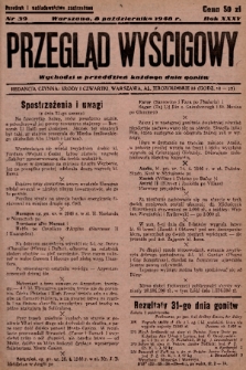 Przegląd Wyścigowy. R.35, 1948, nr 39