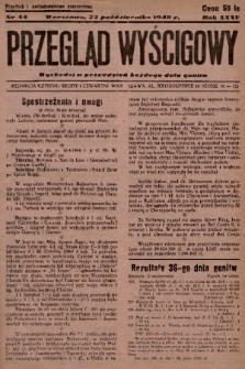 Przegląd Wyścigowy. R.35, 1948, nr 44
