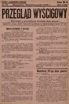 Przegląd Wyścigowy. R.35, 1948, nr 45