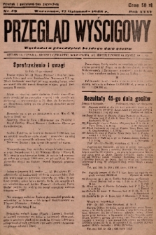 Przegląd Wyścigowy. R.35, 1948, nr 49