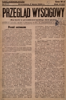 Przegląd Wyścigowy. R.36, 1949, nr 1