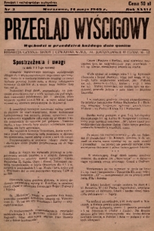 Przegląd Wyścigowy. R.36, 1949, nr 3