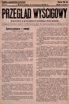 Przegląd Wyścigowy. R.36, 1949, nr 8