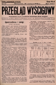 Przegląd Wyścigowy. R.36, 1949, nr 13