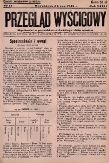 Przegląd Wyścigowy. R.36, 1949, nr 14