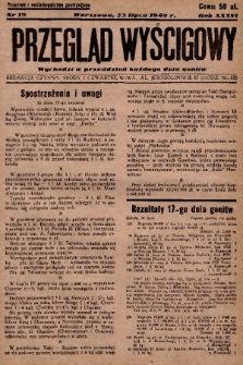 Przegląd Wyścigowy. R.36, 1949, nr 19