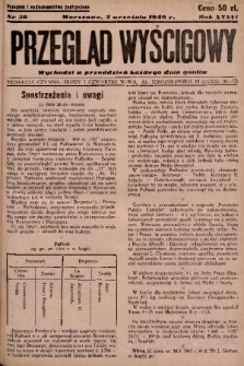 Przegląd Wyścigowy. R.36, 1949, nr 28