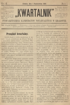 Kwartalnik Stowarzyszenia Kandydatów Notaryalnych w Krakowie. R.1, 1889, nr 4