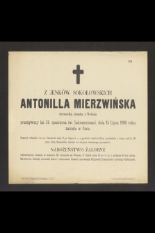 Z Jeników Sokołowskich Antonilla Mierzwińska obywatelka ziemska z Wołynia [...], dnia 15 lipca 1890 roku zasnęła w Panu [...]