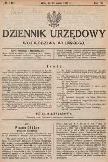 Dziennik Urzędowy Województwa Wileńskiego. 1927, nr 7