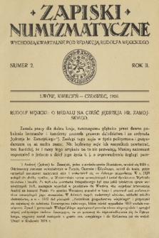 Zapiski Numizmatyczne : wychodzą kwartalnie pod redakcją Rudolfa Mękickiego. R. 2, 1926, nr 2