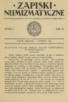 Zapiski Numizmatyczne : wychodzą kwartalnie pod redakcją Rudolfa Mękickiego. R. 3, 1928, nr 2