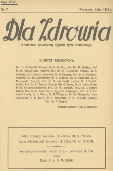 Dla Zdrowia : miesięcznik poświęcony higjenie życia codziennego. [R.1], 1934, nr 7
