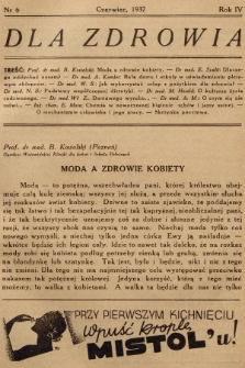 Dla Zdrowia. R.4, 1937, nr 6