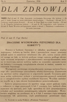 Dla Zdrowia. R.5, 1938, nr 6