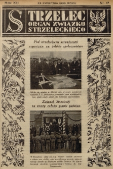 Strzelec : organ Związku Strzeleckiego. R.13, 1933, nr 17