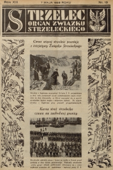 Strzelec : organ Związku Strzeleckiego. R.13, 1933, nr 19