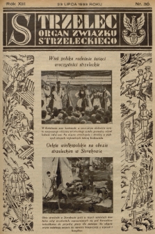 Strzelec : organ Związku Strzeleckiego. R.13, 1933, nr 30