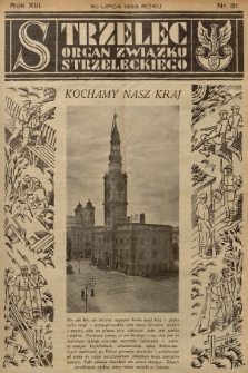 Strzelec : organ Związku Strzeleckiego. R.13, 1933, nr 31