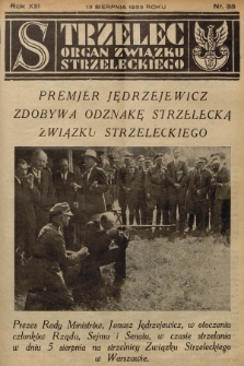 Strzelec : organ Związku Strzeleckiego. R.13, 1933, nr 33