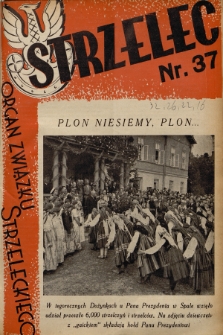 Strzelec : organ Związku Strzeleckiego. R.13, 1933, nr 37