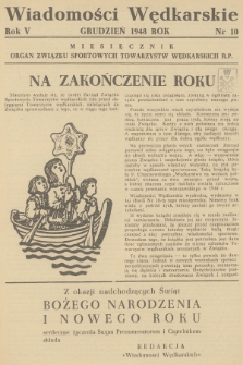 Wiadomości Wędkarskie : organ Związku Sportowych Towarzystw Wędkarskich R.P. R.5, 1948, nr 10