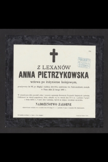 Z Lexanów Anna Pietrzykowska [...] przeżywszy lat 66 [...] zasnęła w Panu dnia 22 lutego 1903 r.