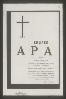 Ś. P. Edward Apa aktor najukochańszy mąż [...] zmarł nagle w dniu 24 marca 1980 r., w wieku lat 62