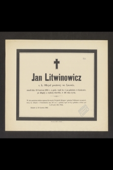 Jan Litwinowicz : c. k. Oficyał pocztowy we Lwowie, zmarł dnia 16 Czerwca 1883 r.
