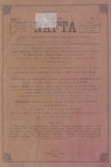 Nafta : organ Towarzystwa Techników Naftowych we Lwowie. R.1, 1893, nr 1