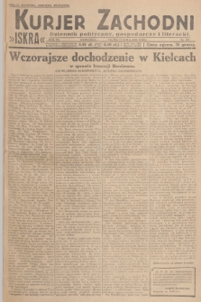 Kurjer Zachodni Iskra : dziennik polityczny, gospodarczy i literacki. R.20, 1929, nr 187