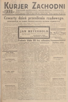 Kurjer Zachodni Iskra : dziennik polityczny, gospodarczy i literacki. R.20, 1929, nr 315