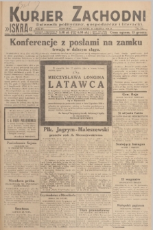 Kurjer Zachodni Iskra : dziennik polityczny, gospodarczy i literacki. R.20, 1929, nr 316