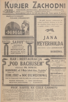 Kurjer Zachodni Iskra : dziennik polityczny, gospodarczy i literacki. R.20, 1929, nr 325