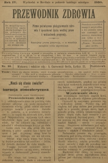 Przewodnik Zdrowia : pismo poświęcone pielęgnowaniu zdrowia i sposobowi życia według praw i wskazówek przyrody. R.4, 1898, nr 10